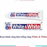 Kem đánh răng làm trắng răng Lion White & White 150g Nhật Bản