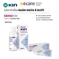 Kem đánh răng, nước súc miệng ngừa ê buốt răng Sensi KIN