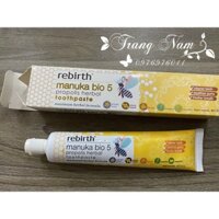 Kem đánh răng REBIRT MANUKA BIO 5 và tinh chất sữa ong chúa của Úc