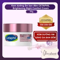Kem dưỡng ẩm ban đêm Cetaphil Brightening Night Comfort Cream 50g - Dưỡng Ẩm Sáng Da