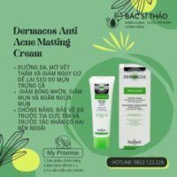 Kem Dưỡng ẩm Dermacos Anti Acne Matting Cream - Giúp giảm nhờn dịu nhẹ cho da dầu, mụn - Sản phẩm chính hãng - 50ml