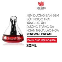 KEM DƯỠNG ẨM TÁI TẠO DA BAN ĐÊM PHA LÊ Linh Hương [CHÍNH HÃNG]