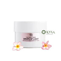 Kem Dưỡng Ban Ngày The Body Shop Drops Of Light 50ML