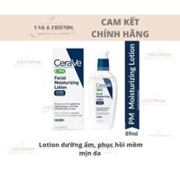 Kem dưỡng Cerave Facial Lotion PM - VAQ