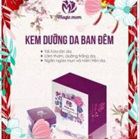 Kem dưỡng da ban đêm MAGIC MOM 40gr