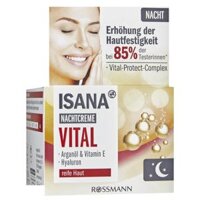 Kem dưỡng da ISANA Vital Nachtcreme ban đêm cho tuổi 45-60, 50ml