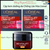 Kem Dưỡng Da NGÀY/ĐÊM chống Lão Hóa L'oreal Loreal Revitalift Laser x3, Làm Mờ Vết Nám, Nếp Nhăn