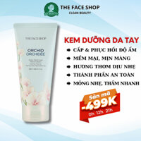 Kem dưỡng da tay dưỡng ẩm Hàn Quốc The Face Shop Daily Perfumed Hand Cream Orchid 120ml