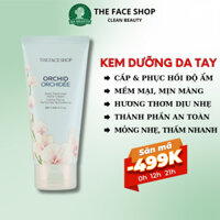 Kem dưỡng da tay dưỡng ẩm Hàn Quốc The Face Shop Daily Perfumed Hand Cream Orchid 120ml