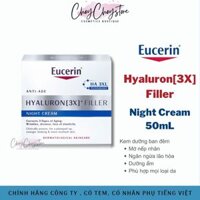 Kem Dưỡng Eucerin  Hyaluron 3x+ Filler Night Cream 50mL Giúp Ngăn Ngừa Lão Hóa (Tem DKSH)