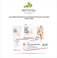 Kem Dưỡng Hồng Nhũ Hoa Vacosi Magic Pink Breast Cream 30ml