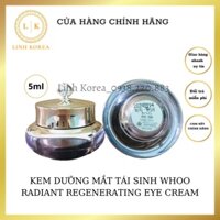 KEM DƯỠNG MẮT TÁI SINH WHOO RADIANT REGENERATING EYE CREAM