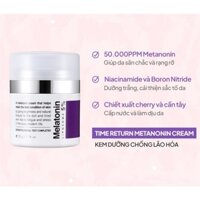 Kem Dưỡng Melatonin Trắng Da Mờ Nám,Tàn Nhang Maxclinic Time Return 50g