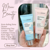 Kem dưỡng Sena Demar Whitening Day Cream - Aqua Calming Cream Kem Ngày Và Đêm Trắng Da Dưỡng Ẩm 30ml