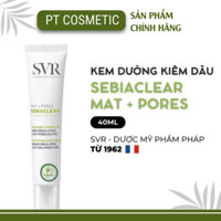 Kem dưỡng SVR SEBIACLEAR Mat + Pores Dưỡng Ẩm Giảm Mụn Kiềm Dầu 40ml