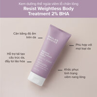 Kem Dưỡng Thể Paula's Choice Giảm Viêm Lỗ Chân Lông 210ml Weightless Body Treatment 2% BHA (Trial size)