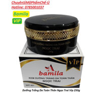 Kem Dưỡng Trắng Body Ngọc Trai Đen VIP 250g Bamila