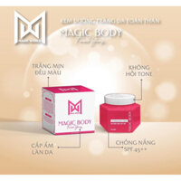 Kem dưỡng trắng - chống nắng Magic Body hiệu quả tốt nhất