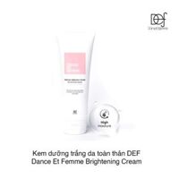 Kem dưỡng trắng da toàn thân DEF Dance Et Femme Brightening Cream 150ml