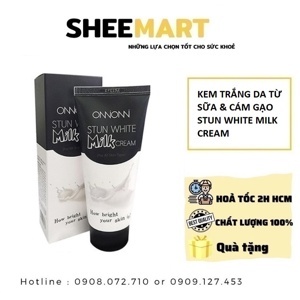 Kem dưỡng trắng da từ sữa và cám gạo Stun white milk cream