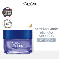 Kem dưỡng trắng da vitamin LOreal Paris Aura Perfect ban đêm 50ml Kem đêm