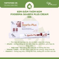 Kem giảm thâm, nám Fixderma Skarfix Plus Cream 15g