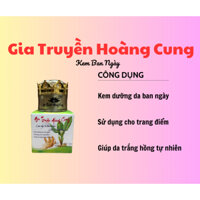 Kem hoàng cung chính hãng (kem dùng ban ngày dưỡng da, chống nắng)