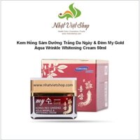 Kem Hồng Sâm Dưỡng Trắng Da Ngày & Đêm My Gold - Aqua Wrinkle Whitening Cream 50ml