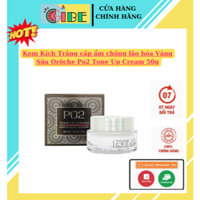 Kem Kích Trắng cấp ẩm chống lão hóa Váng Sữa Orôche Po2 Tone Up Cream 50g