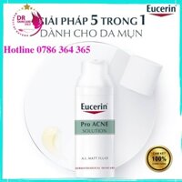 Kem kiềm dầu và giảm mụn Eucerin ProAcne Solution A.I Matt Fluid