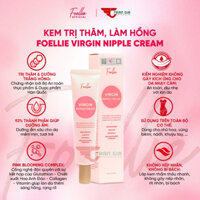 Kem Làm Hồng Nhũ Hoa FOELLIE Cao Cấp Hàn Quốc, Kem Làm Hồng Vùng Kín, Khử Thâm Đầu Gối, Nách 30ml