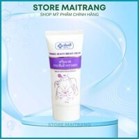 Kem làm nở ngực săn chắc ngực yanhee Breast Thái Lan Tăng kích thước vòng 1 chống chảy xệ giảm thâm nhũ hoa dưỡng da