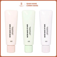 Kem Lót 3ce Water Make Up Base 45ml - Nika Cosmetics