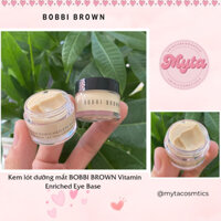 Kem lót dưỡng mắt BOBBI BROWN Vitamin Enriched Eye Base