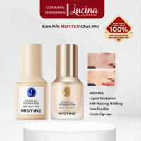 Kem nền MISTINE dạng lỏng che phủ toàn diện lâu trôi dưỡng ẩm kiềm dầu dành cho mọi loại da LUCINA COSMETICS