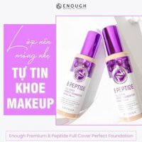 KEM NỀN PEPTIDE CAO CẤP ENOUGH PREMIUM 8 PEPTIDE FULL COVER PERFECT FOUNDATION 100ML #13