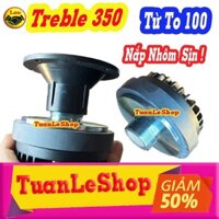 Kèm Phễu 10cm - LOA TREP 350 R CF NẮP NHÔM TỪ 100 THAY TREBLE GIẤY - GIÁ 1 CỦ LOA+1 PHỄU 10Cm+ TẶNG 1 TỤ