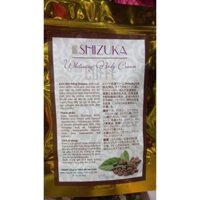 kem tắm sáng da body cà phê SHIZUKA