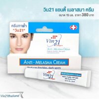Kem trị nám da VIN21 ANTI MELASMA 15 ml Thái Lan
