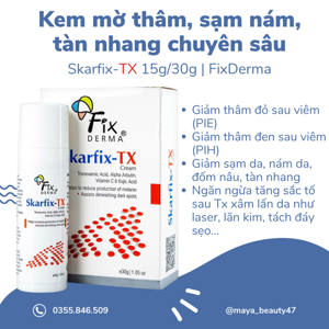 Kem trị nám Fixderma Skarfix-Tx Cream 30G