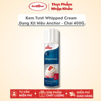 Kem Tươi Dạng Xịt Whipped Cream hiệu Anchor - Chai 400g