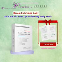 Kem Ủ Trắng Body, Ủ Trắng Da Toàn Thân Kích Trắng Cấp Tốc An Toàn Chống Nắng Bật Tone USOLABTone Up Whitening Body Mask|