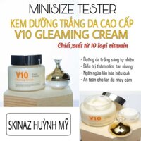 Kem V10 Skinaz Dưỡng Trắng Da Giảm Nám Tàn Nhang Chính Hãng (Mẫu thử 20g)