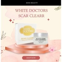 Kem White Doctors Scar Clearr mờ sẹo thâm rỗ trẻ hóa làn da 40G