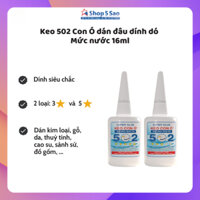 Keo 502 Hiệu con ó dán kim loại,giày,dép,gỗ đa năng loại đặc biệt mức nước 16ml
