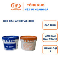 KEO APOXY AE-3000, Keo dán đá 2 thành phần - Cặp 20kg (Màu Xám và Màu Trắng)
