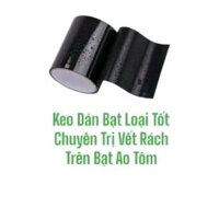 Keo Dán Bạt Loại Tốt ( Chuyên Trị Vết Rách Trên BẠT Nuôi Tôm )