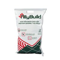 KEO DÁN GẠCH CAO CẤP TÚI 5KG ALLYBUILD -THÂN THIỆN MÔI TRƯỜNG, ĐỘ BÁM DÍNH CAO