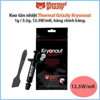Keo tản nhiệt Thermal Grizzly Kryonaut 1g / 5.5g, 12.5W/mK, keo gấu, hàng chính hãng.