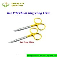Kéo Y Tế Chuôi Vàng Pakistan Kéo Cong 12Cm - Kéo Cắt Chỉ